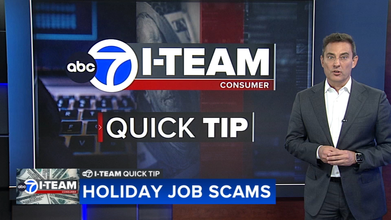 I-Team Quick Tip: Holiday job scams
       — ABC7 Chicago (WLS-TV)